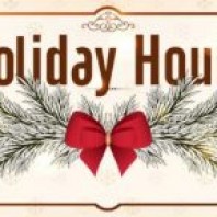 UPCOMING HOLIDAY HOURS